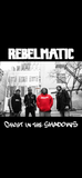 Rebelmatic "Ghost in the Shadows" 12" Vinyl w/ FREE Rebelmatic Black Tee