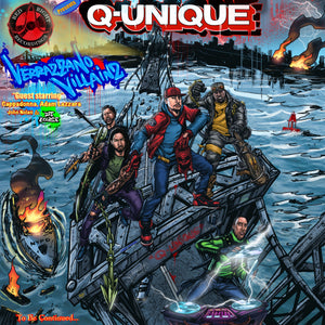 Q-Unique “Verrazzano Villains” Produced by Red Right